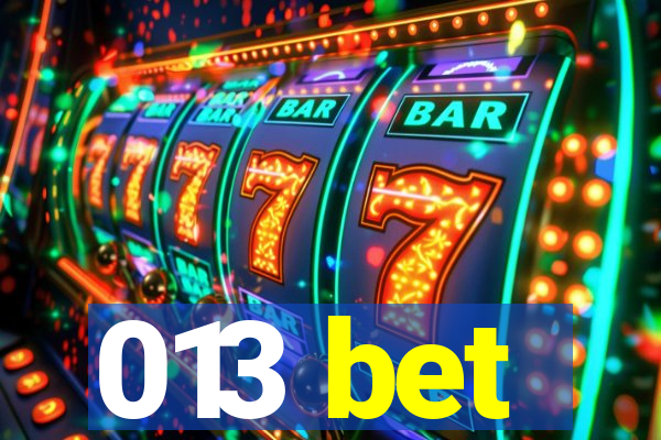 013 bet